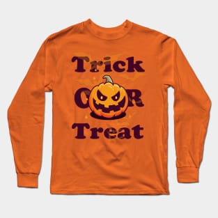 Funny Halloween Gift Trick or treat with scary pumpkin face for men and women Long Sleeve T-Shirt